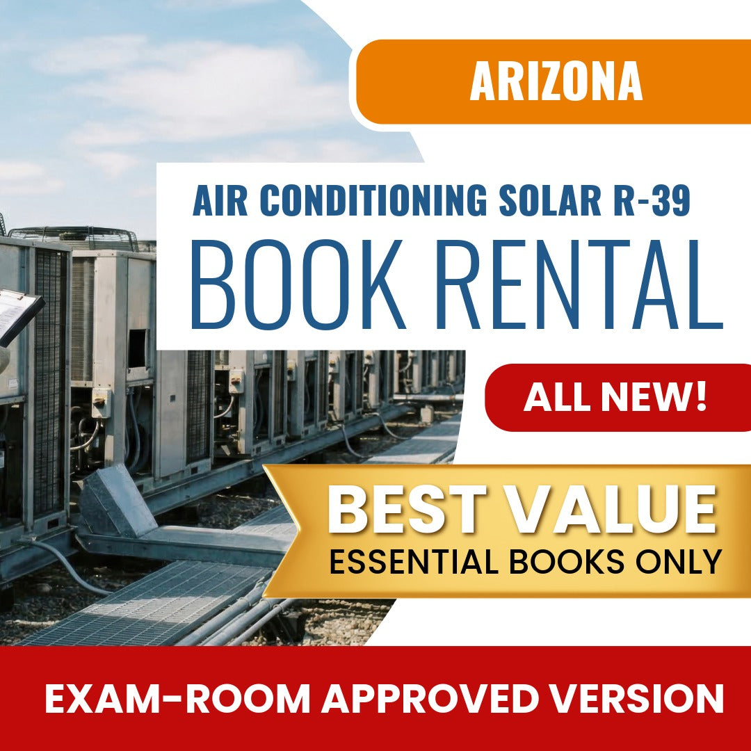 Arizona Air Conditioning and Refrigeration, Including Solar Residential Contractor (R-39) - Books & Course Rental - Exam Room Approved