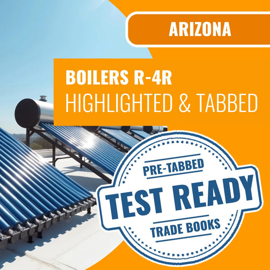 Arizona Boilers Residential Contractor (R-4R) Highlighted & Tabbed Book Package