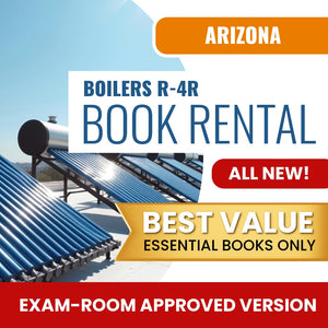 Arizona Boilers Residential Contractor (R-4R) - Books & Course Rental - Exam Room Approve