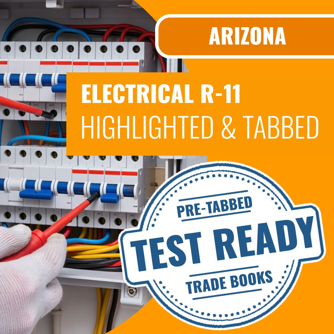 Arizona Electrical Residential Contractor (R-11) Highlighted & Tabbed Book Package