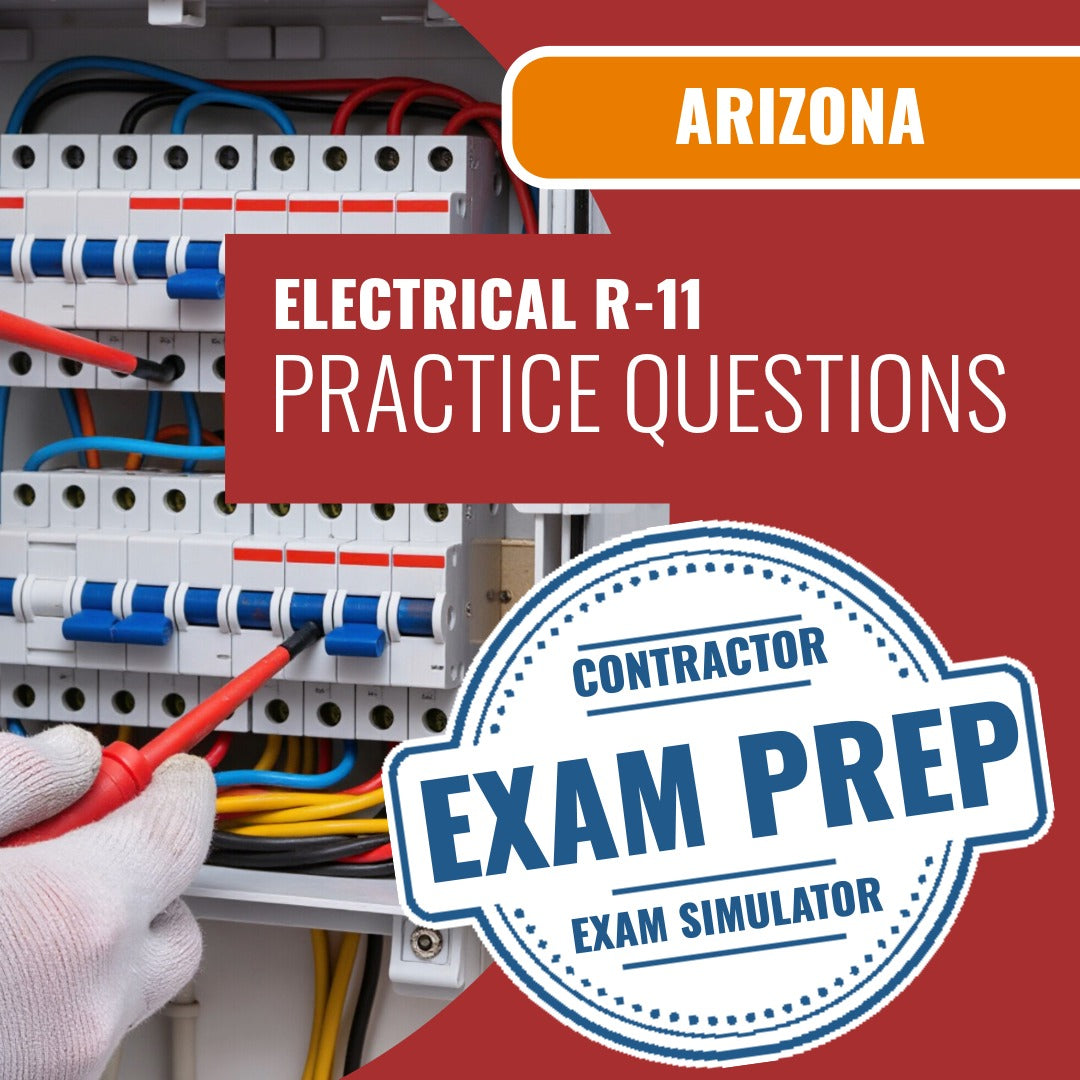 Arizona Electrical Residential Contractor (R-11) Exam - Online Practice Questions