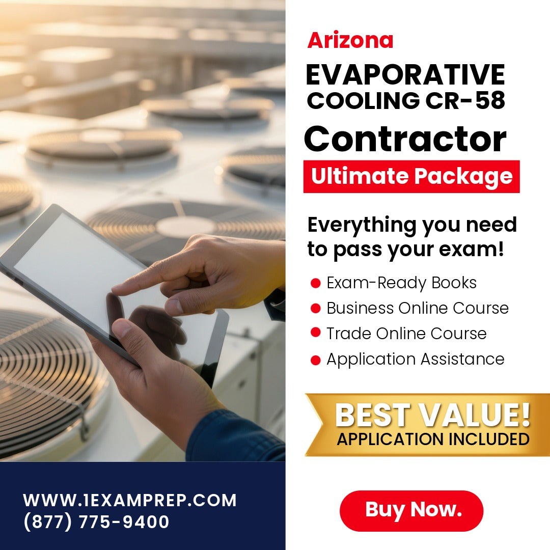 Arizona Evaporative Cooling and Ventilating Residential / Commercial Contractor (CR-58) Ultimate Exam Prep Rental Package