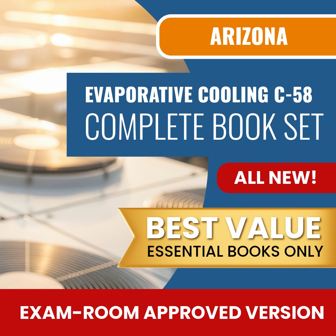 Arizona Evaporative Cooling and Ventilating Commercial Contractor (C-58) Books Allowed into Exam Package
