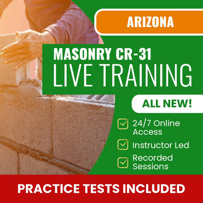 Arizona Masonry Residential / Commercial Contractor (CR-31) Exam Prep - Live Virtual + Self Study Training