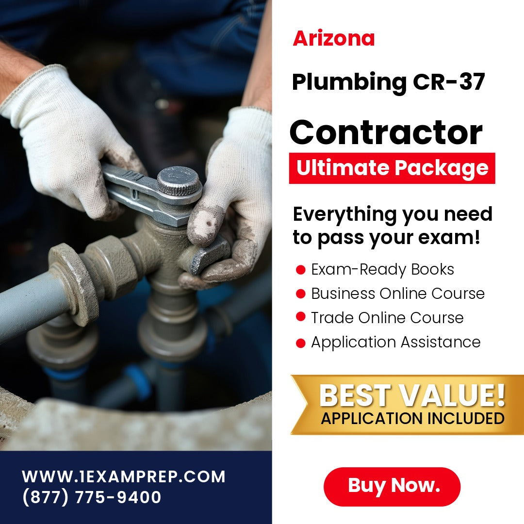 Arizona Plumbing Residential / Commercial Contractor (CR-37) Ultimate Exam Prep Rental Package