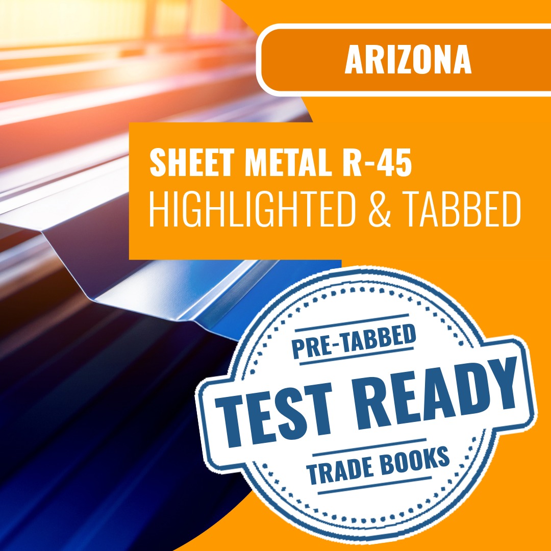 Arizona Sheet Metal Residential Contractor (R-45) Highlighted & Tabbed ...