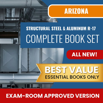 Arizona Structural Steel and Aluminum Residential Contractor (R-17) Books Allowed into Exam Package