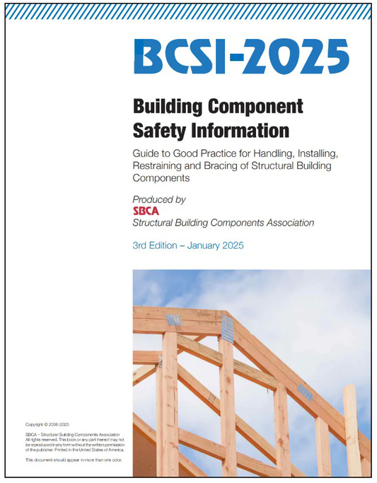 Building Component Safety Information Book (BCSI) [2018]