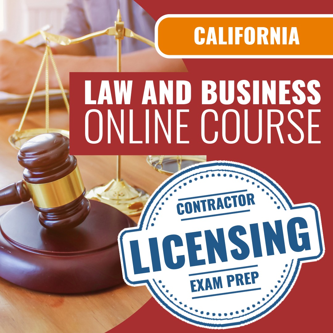 California Contractor Licensing Law and Business Online Exam Prep Course