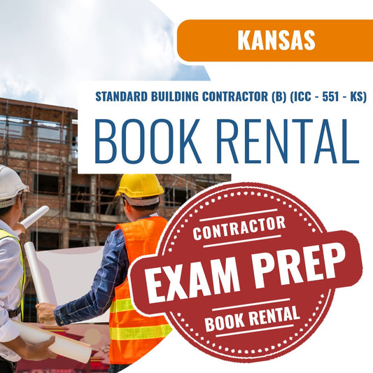 Kansas Standard Building Contractor (B) (ICC - 551 - KS) - Books & Courses Rental Package
