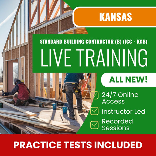Kansas Standard Building Contractor (B) (ICC - KGB) Exam Prep - Live Virtual + Self Study Training