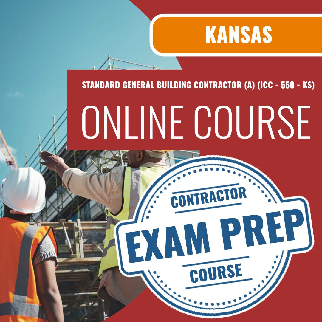 Kansas Standard General Building Contractor (A) (ICC - 550 - KS) Exam ...