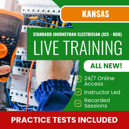 Kansas Standard Journeyman Electrician (ICC - KGH) Exam Prep - Live Virtual + Self Study Training 