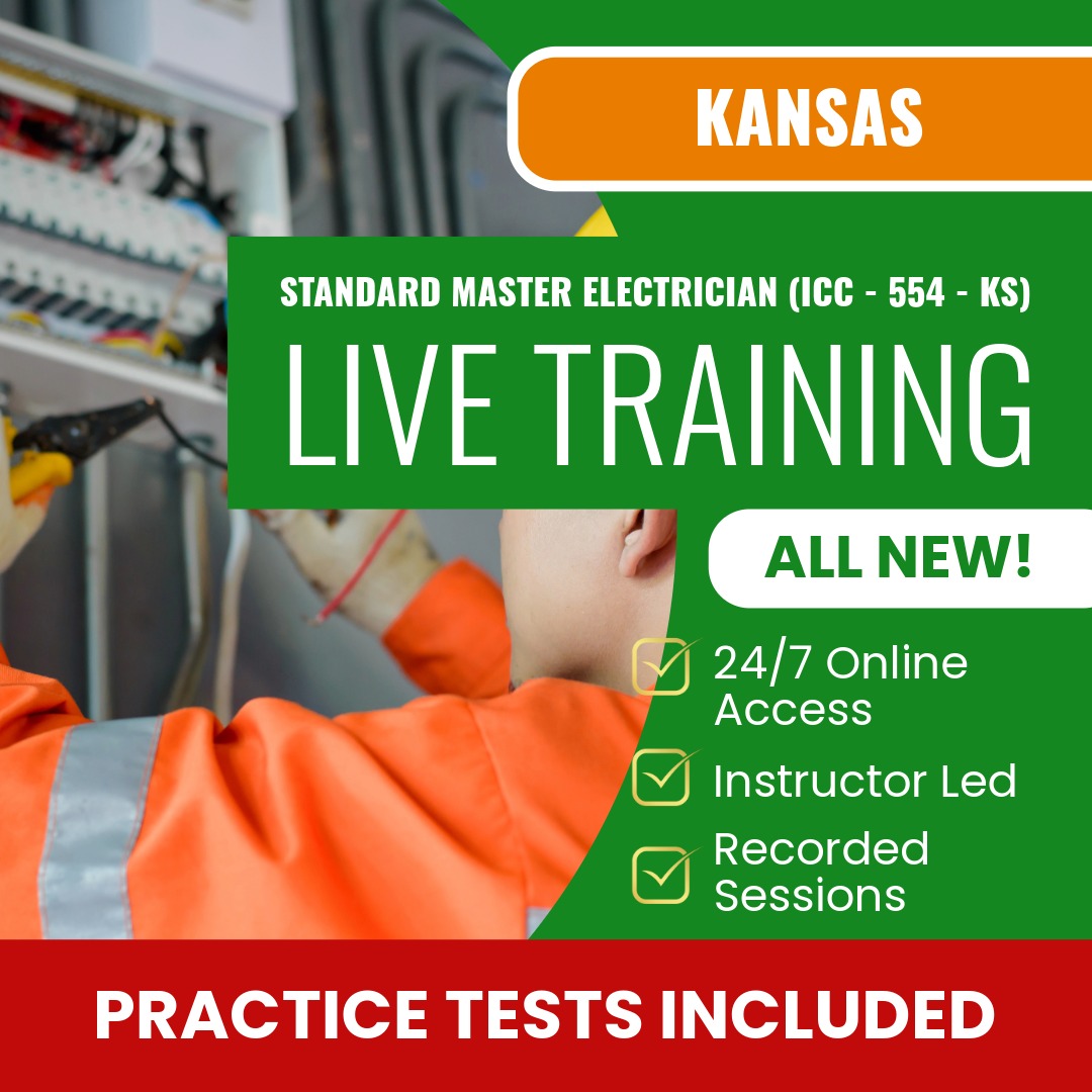 Kansas Standard Master Electrician (ICC - 554 - KS) Exam Prep - Live Virtual + Self Study Training