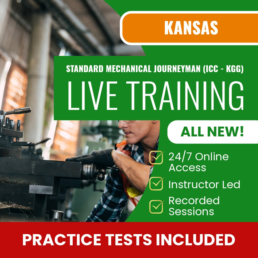 Kansas Standard Journeyman Mechanical (ICC - KGG) Exam Prep - Live Virtual + Self Study Training