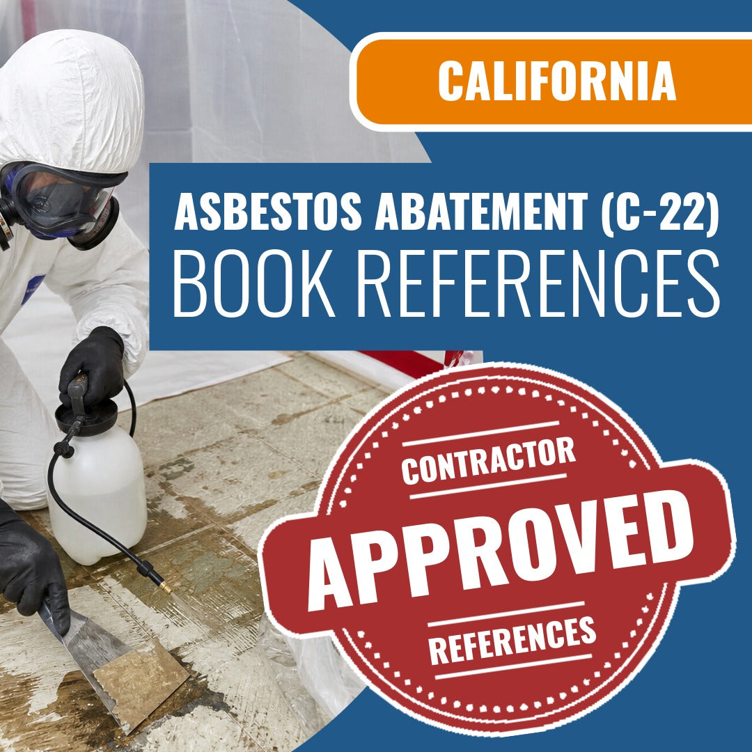 California Asbestos Abatement (C-22) Contractor Licensing Exam Prep Book Reference Package