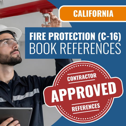 California Fire Protection (C-16) Contractor Licensing Exam Prep Book Reference Package