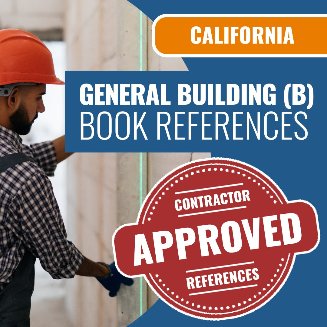 California General Building (B) Contractor Licensing Exam Prep Book Reference Package