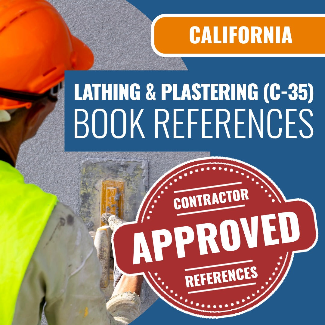 California Lathing And Plastering (C-35) Contractor Licensing Exam Prep Book Reference Package