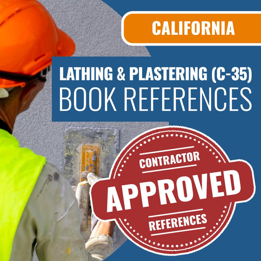 California Lathing And Plastering (C-35) Contractor Licensing Exam Prep Book Reference Package