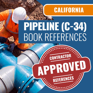 California Pipeline (C-34) Contractor Licensing Exam Prep Book Reference Package