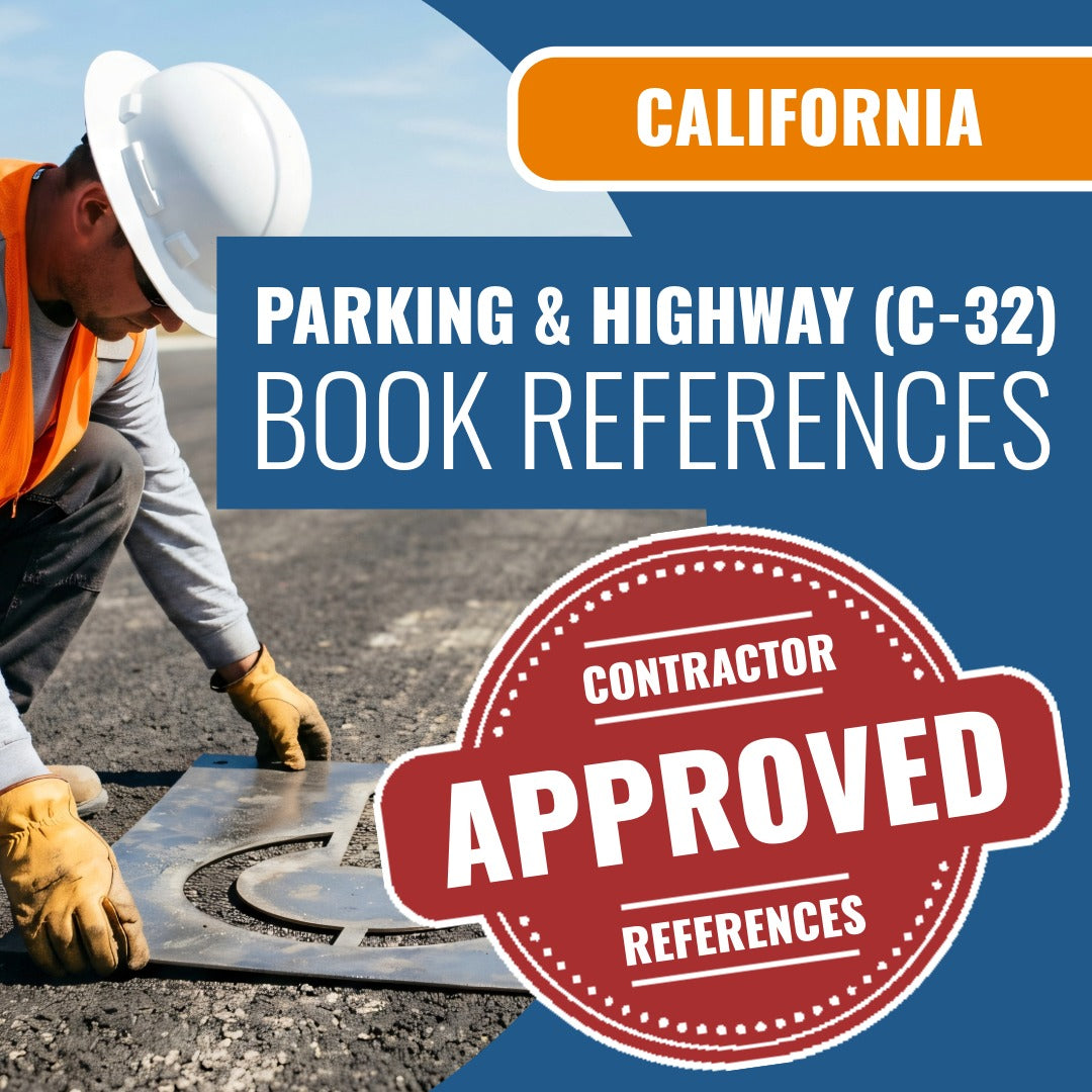 California Parking And Highway Improvement (C-32) Contractor Licensing Exam Prep Book Reference Package