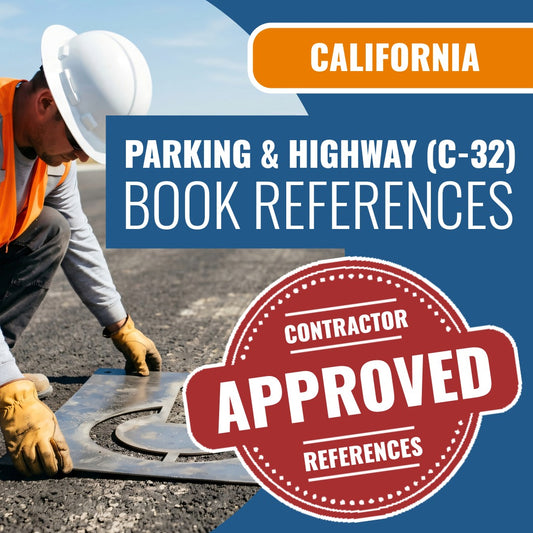 California Parking And Highway Improvement (C-32) Contractor Licensing Exam Prep Book Reference Package