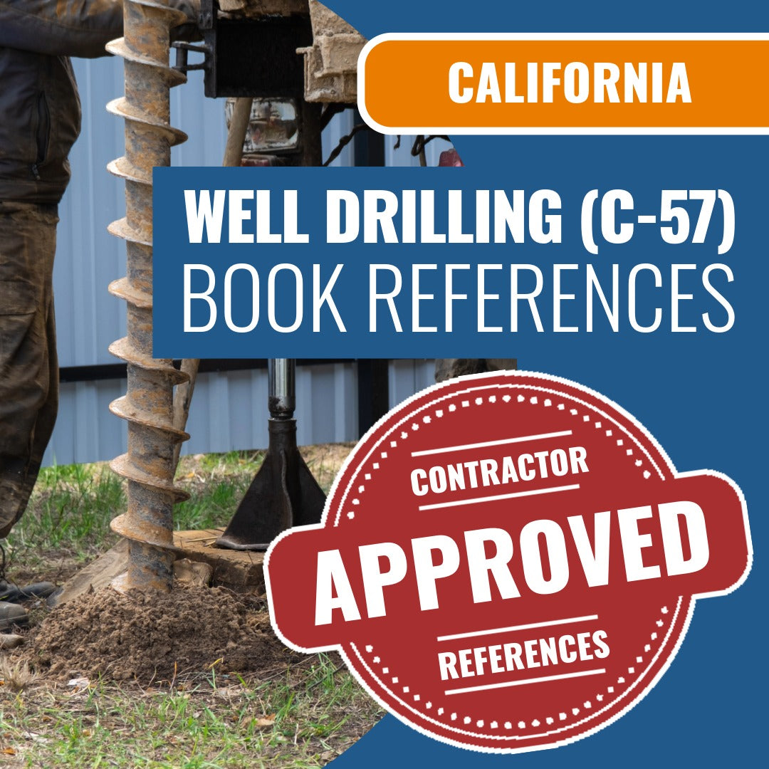 California Well Drilling (C-57) Contractor Licensing Exam Prep Book Reference Package