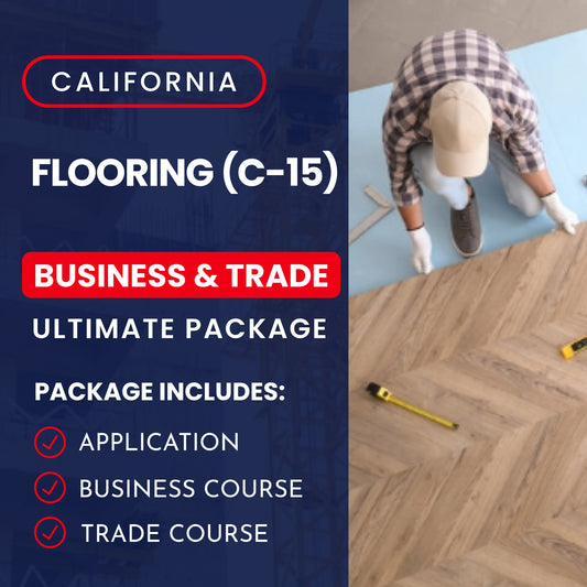California Flooring And Floor Covering (C-15) Contractor Licensing Exam Prep Ultimate Business & Trade Courses & Application Package