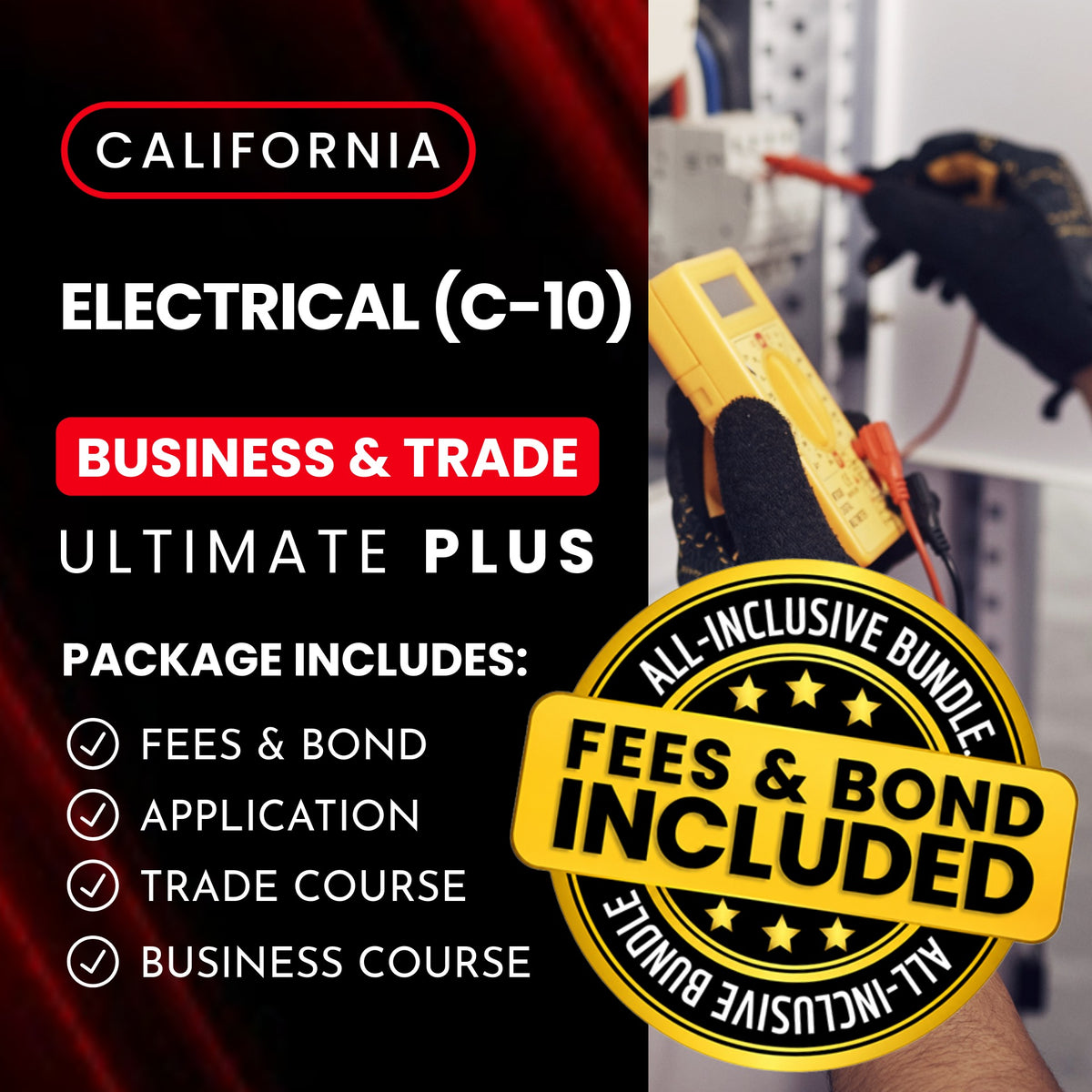 California Electrical (C-10) Contractor Licensing Exam Prep Business & Trade Courses + Application + State Fees + 1st-Year Bond Package