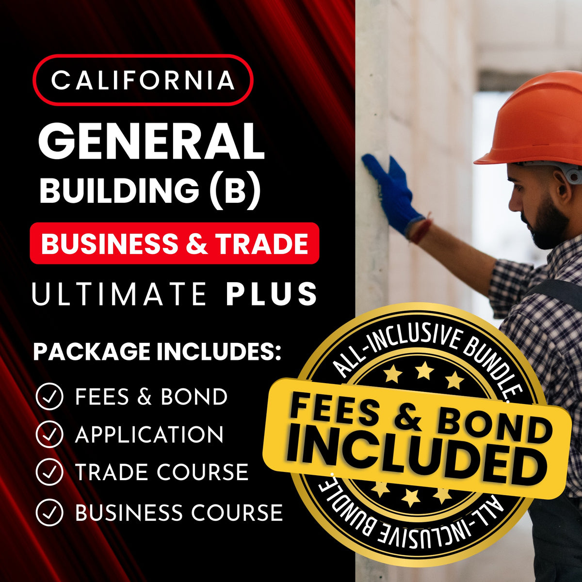 California General Building (B) Contractor Licensing Exam Prep Business & Trade Courses + Application + State Fees + 1st-Year Bond Package