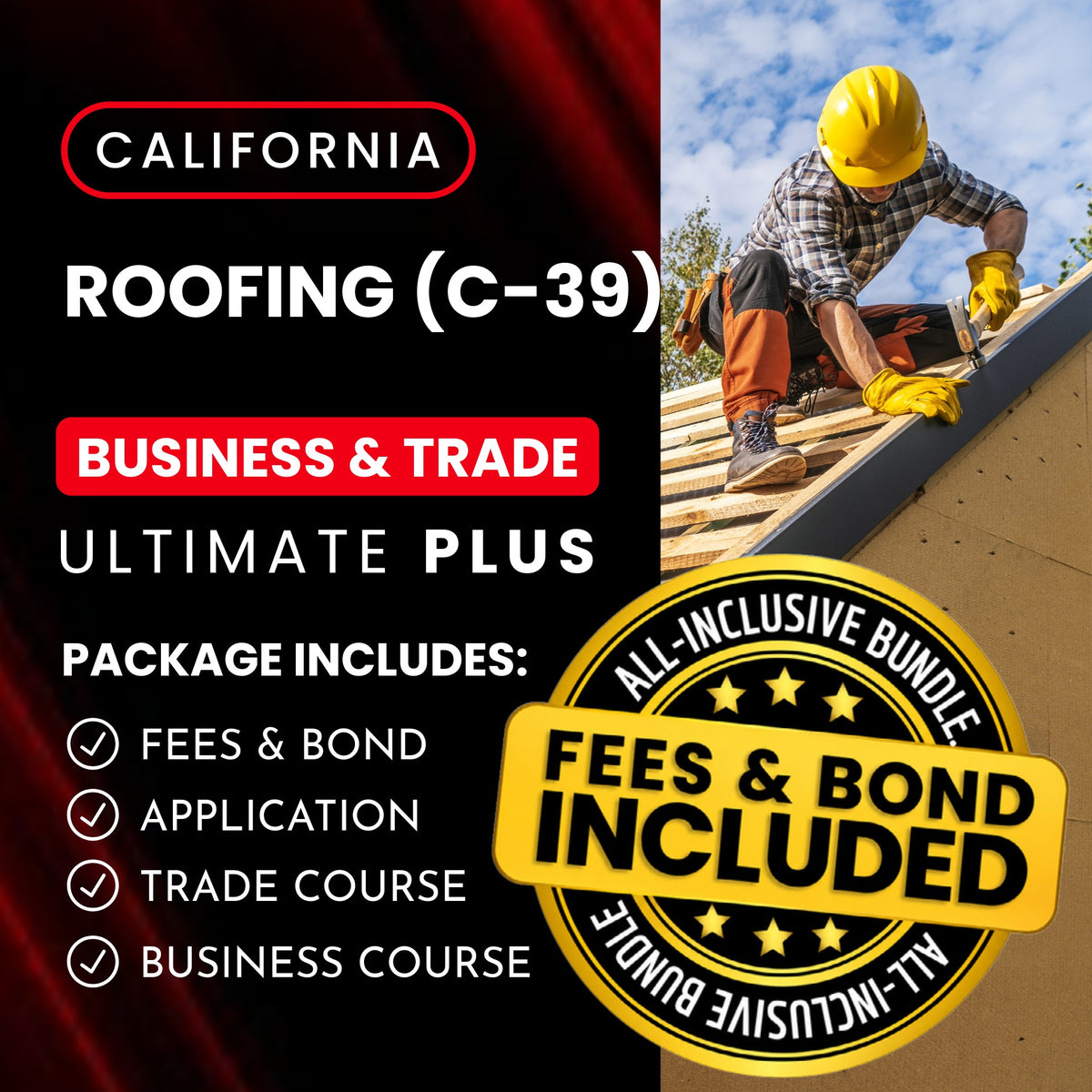 California Roofing (C-39) Contractor Licensing Exam Prep Business & Trade Courses + Application + State Fees + 1st-Year Bond Package
