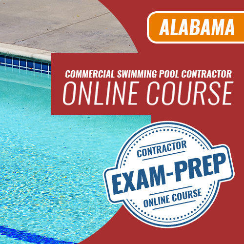 Examen de contratista de piscinas comerciales de Alabama: curso de preparación para el examen en línea