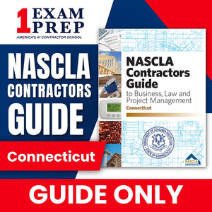 Connecticut NASCLA Contractor's Guide to Business, Law and Project Management, 6th Edition