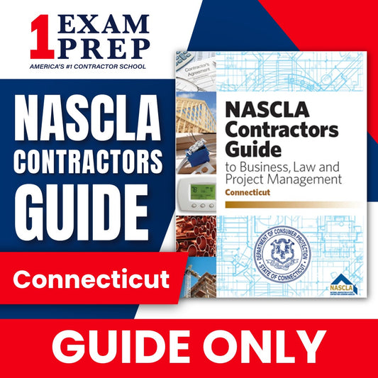 Connecticut NASCLA Contractor's Guide to Business, Law and Project Management, 6th Edition