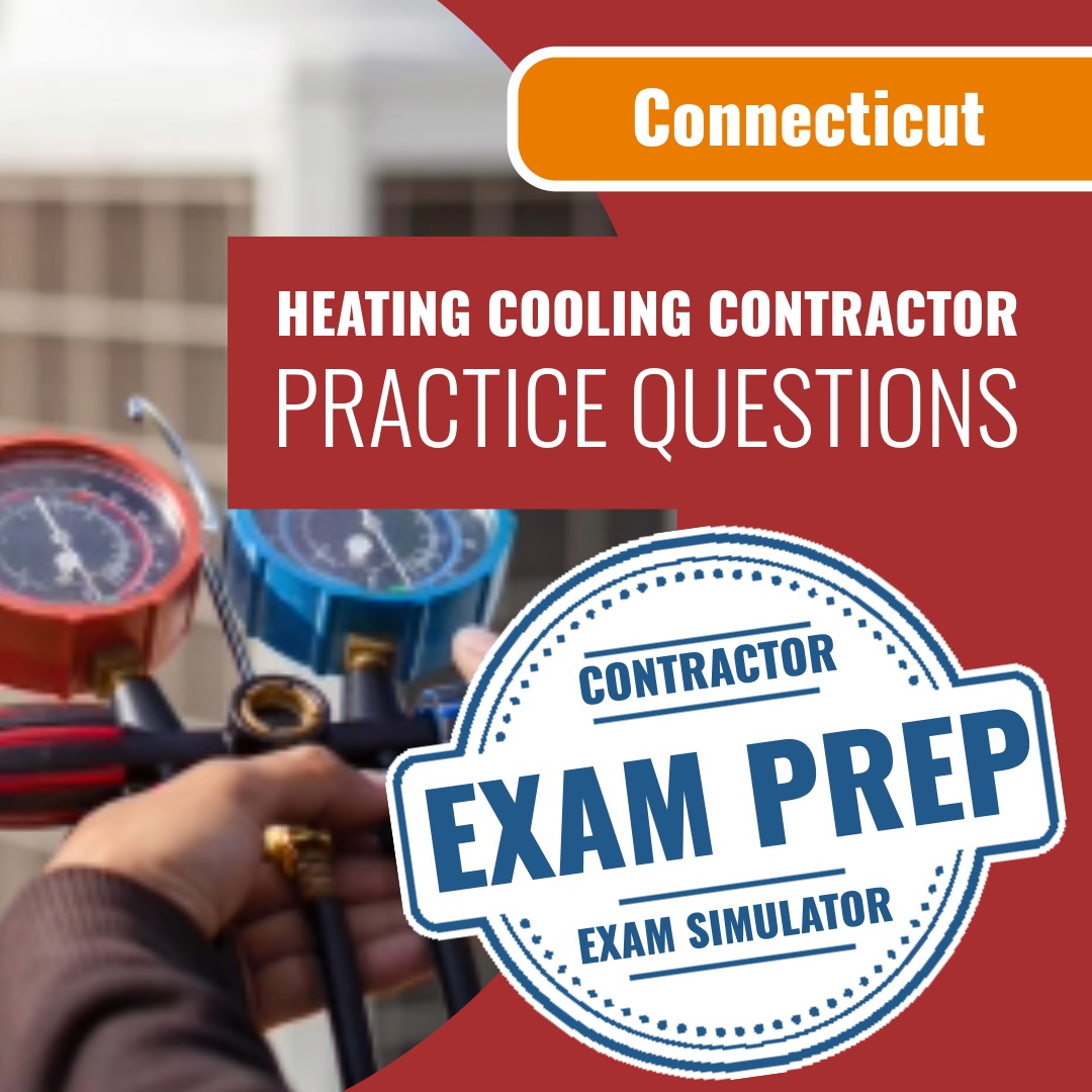 Connecticut Limited Heating-Cooling Contractor D-3 Exam - Online Practice Questions