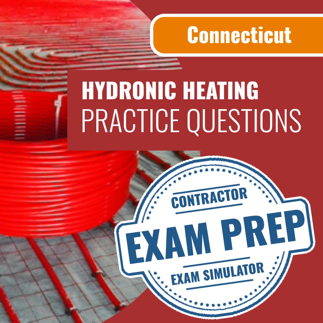 Connecticut Limited Heating, Hot Water, And Steam Contractor S-5 Exam - Online Practice Questions