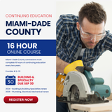 Miami-Dade County - 16 Hour Online Continuing Education