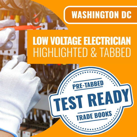 Washington DC Low Voltage Electrician - Highlighted and Tabbed Book Package