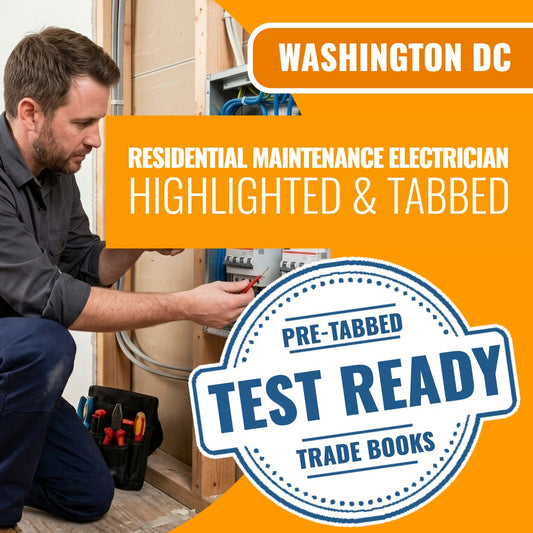 Washington DC Residential Maintenance Electrician - Highlighted and Tabbed Book Package