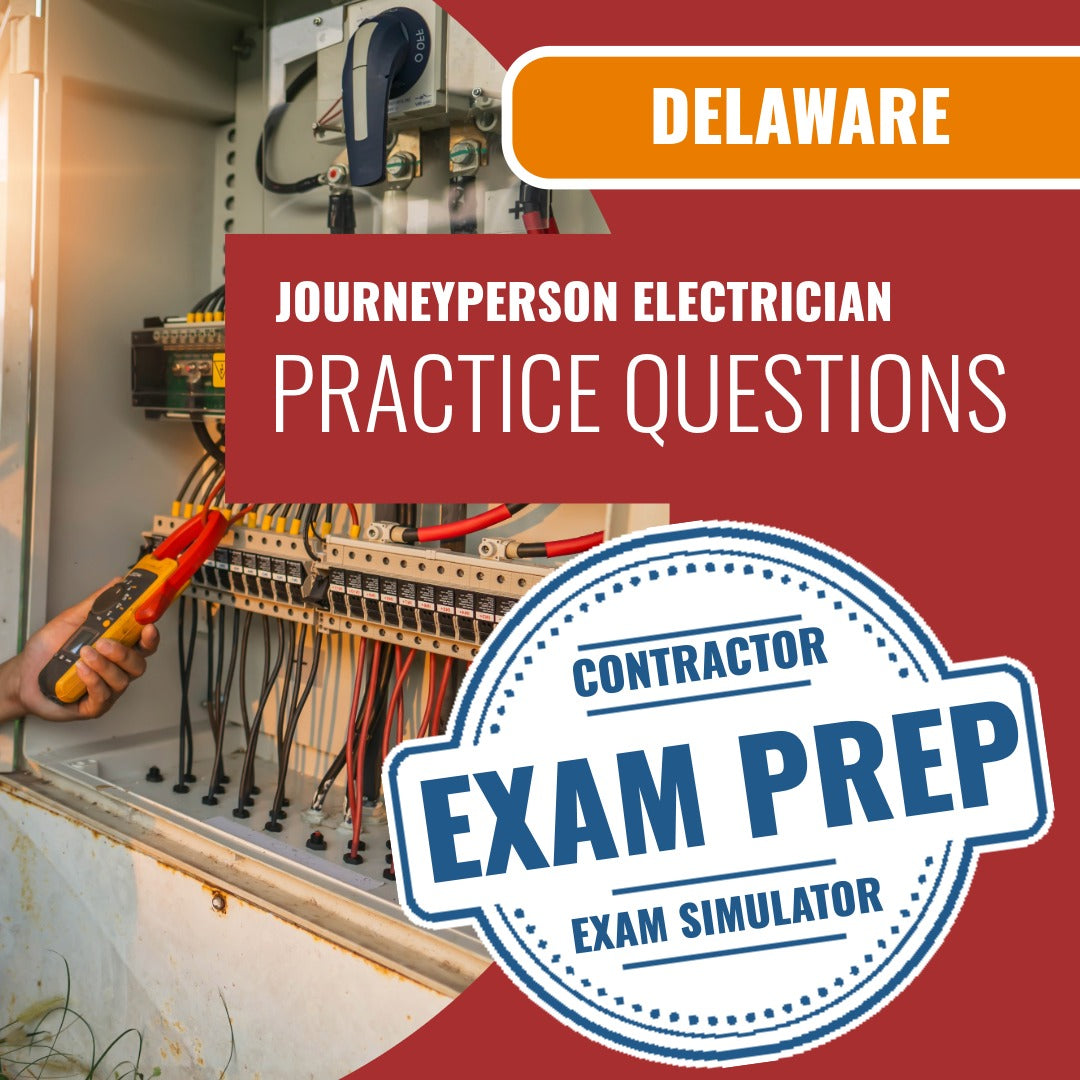 Delaware Journeyperson Electrician Exam - Online Practice Questions