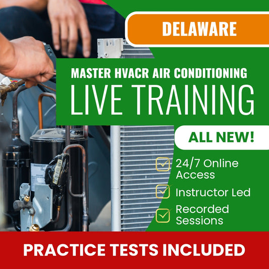Delaware Master HVACR Restricted Air Conditioning Contractor Exam Prep - Live Virtual + Self Study Training