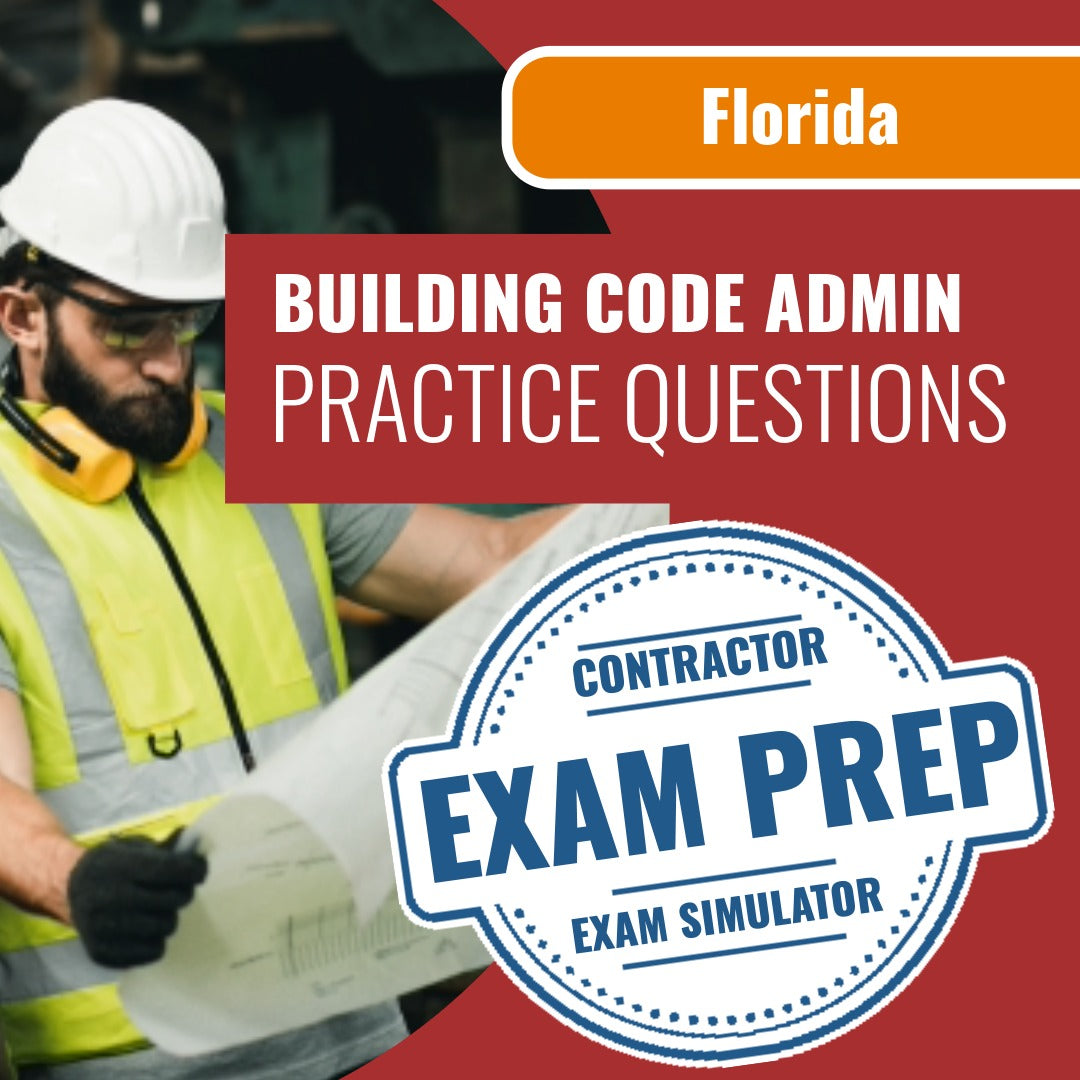 Florida Principle and Practice Exam Prep for Building Code Administrators and Inspectors Exam - Online Practice Questions