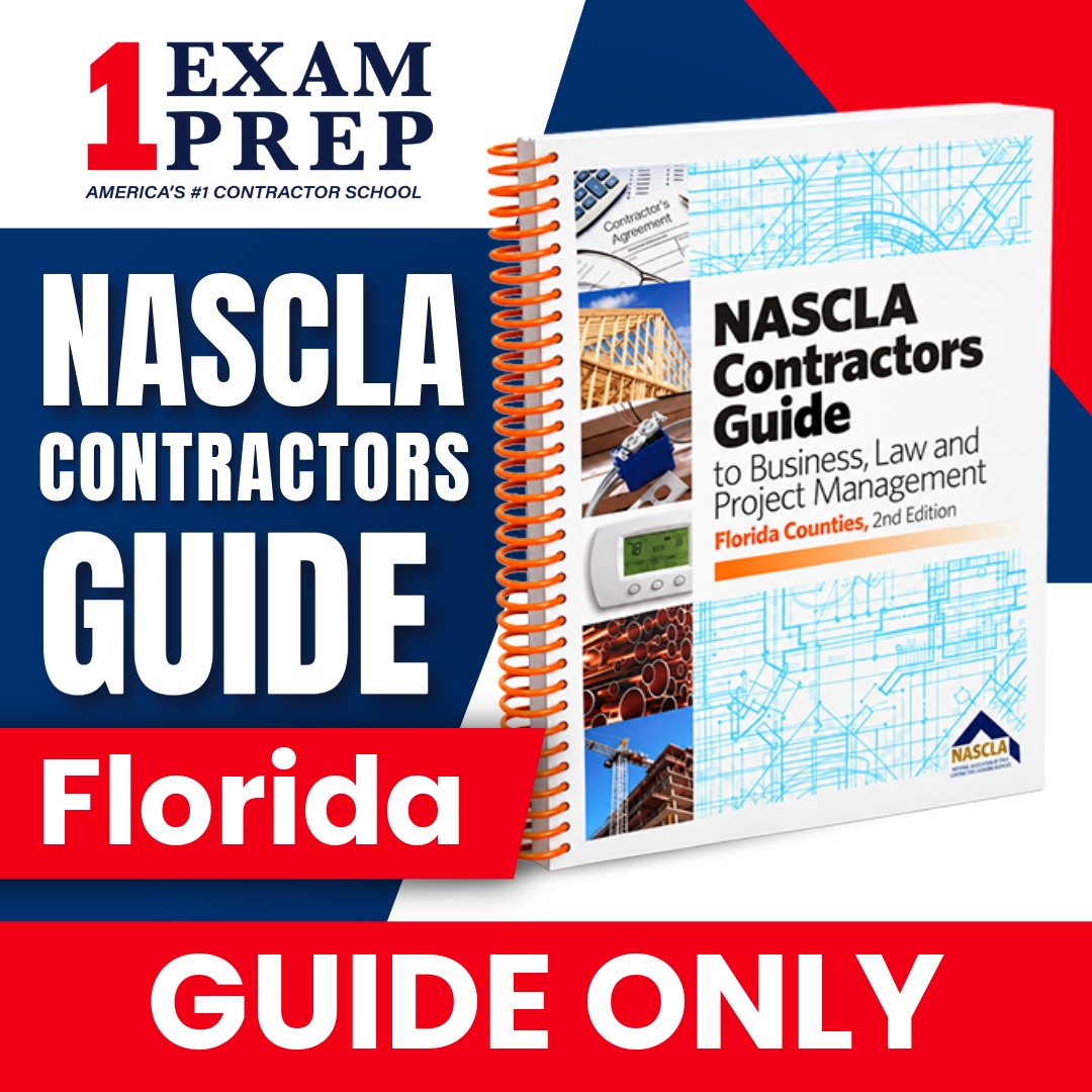 Florida Counties NASCLA Contractor's Guide to Business, Law and Project Management, 2nd Edition