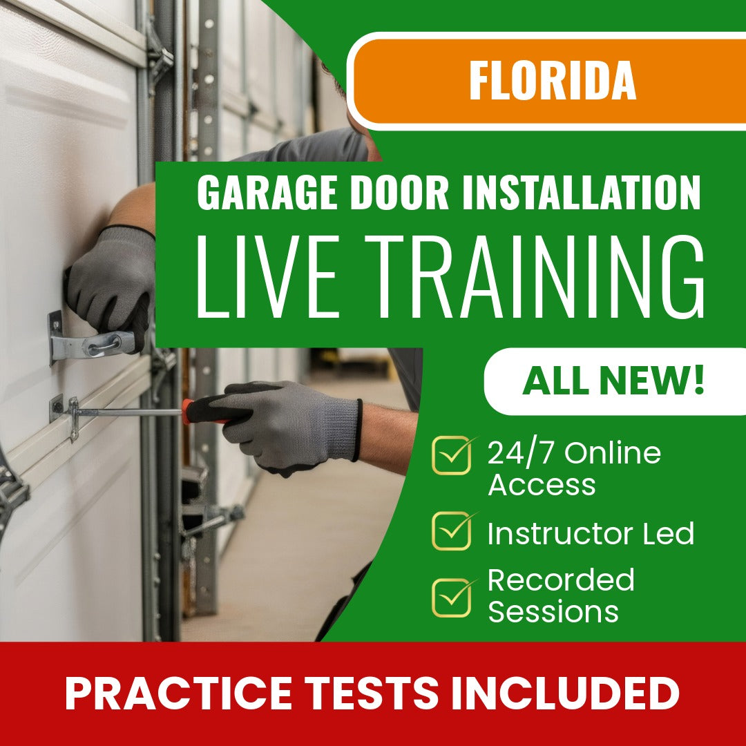 Florida Garage Door Installation Contractor Exam Prep - Live Virtual + Self Study Training
