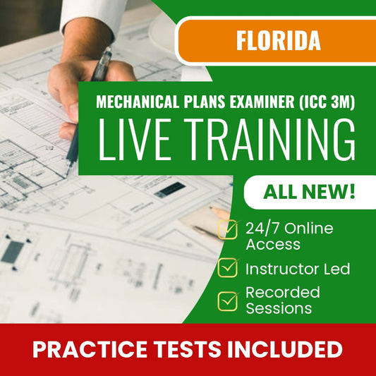 Florida Mechanical Plans Examiner (ICC - 3M) Exam Prep - Live Virtual + Self Study Training