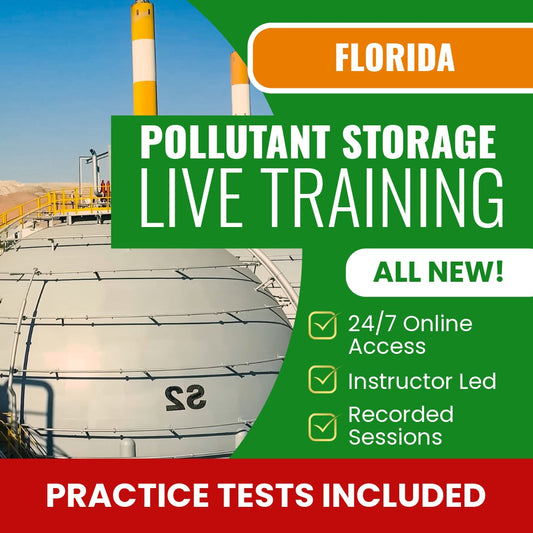 Florida Pollutant Storage Contractor Exam Prep - Live Virtual + Self Study Training