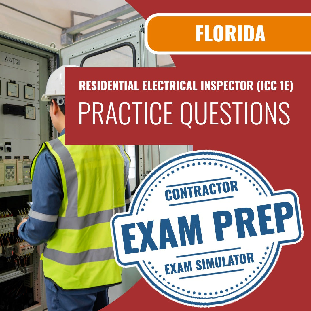 Florida Residential Electrical Inspector (ICC 1E) Exam - Online Practice Questions