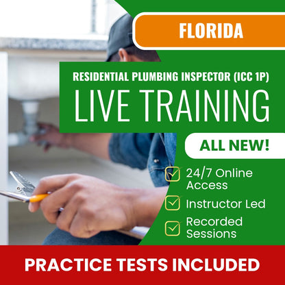 Florida Residential Plumbing Inspector (ICC - 1P) Exam Prep - Live Virtual + Self Study Training