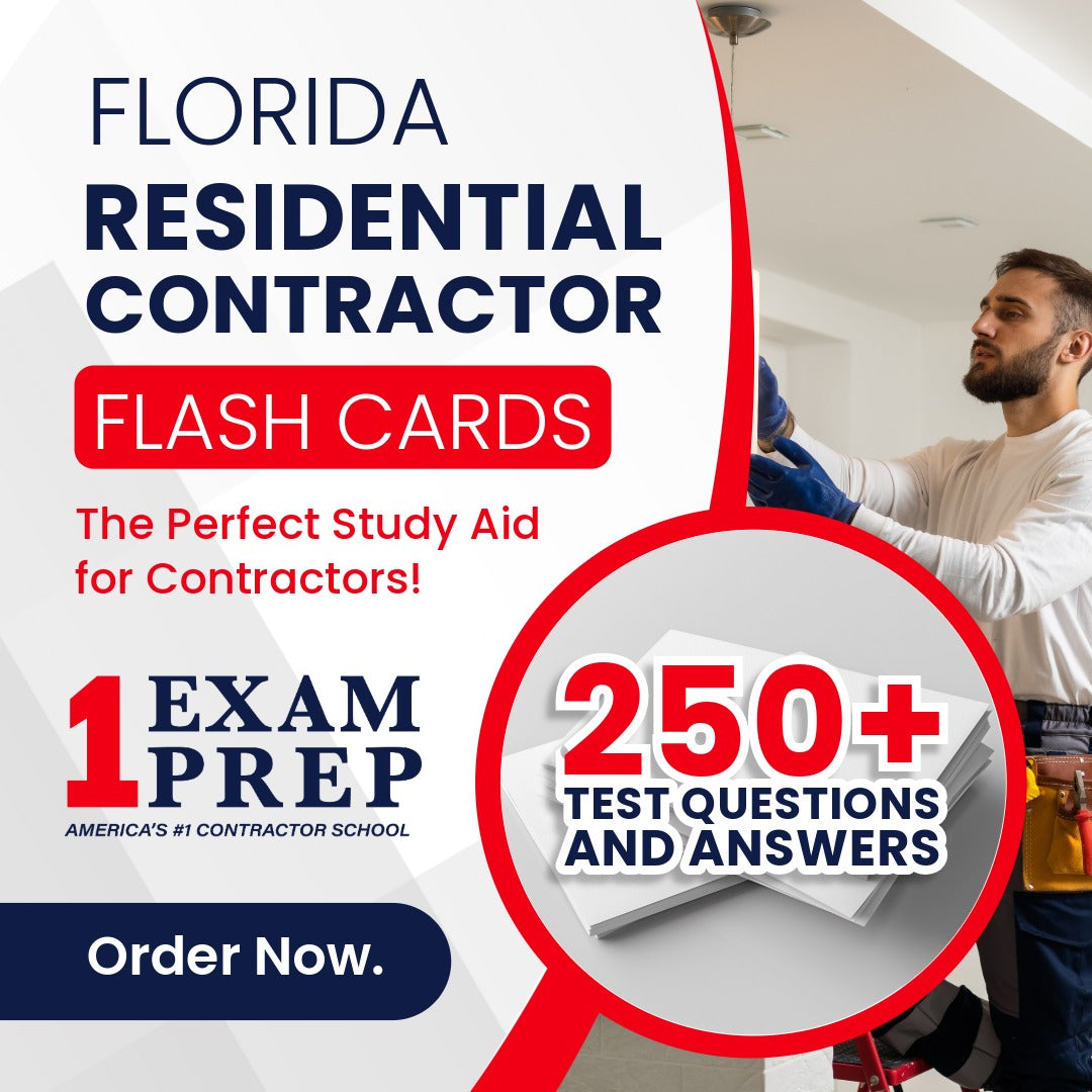 Florida Residential Contractor Exam Prep Study Flash Cards